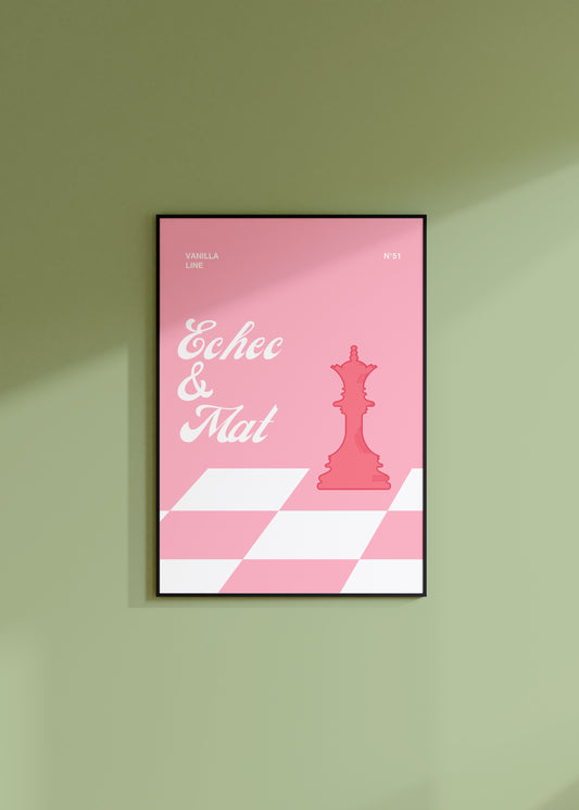 Échec & Mat - Poster n°51 version rose