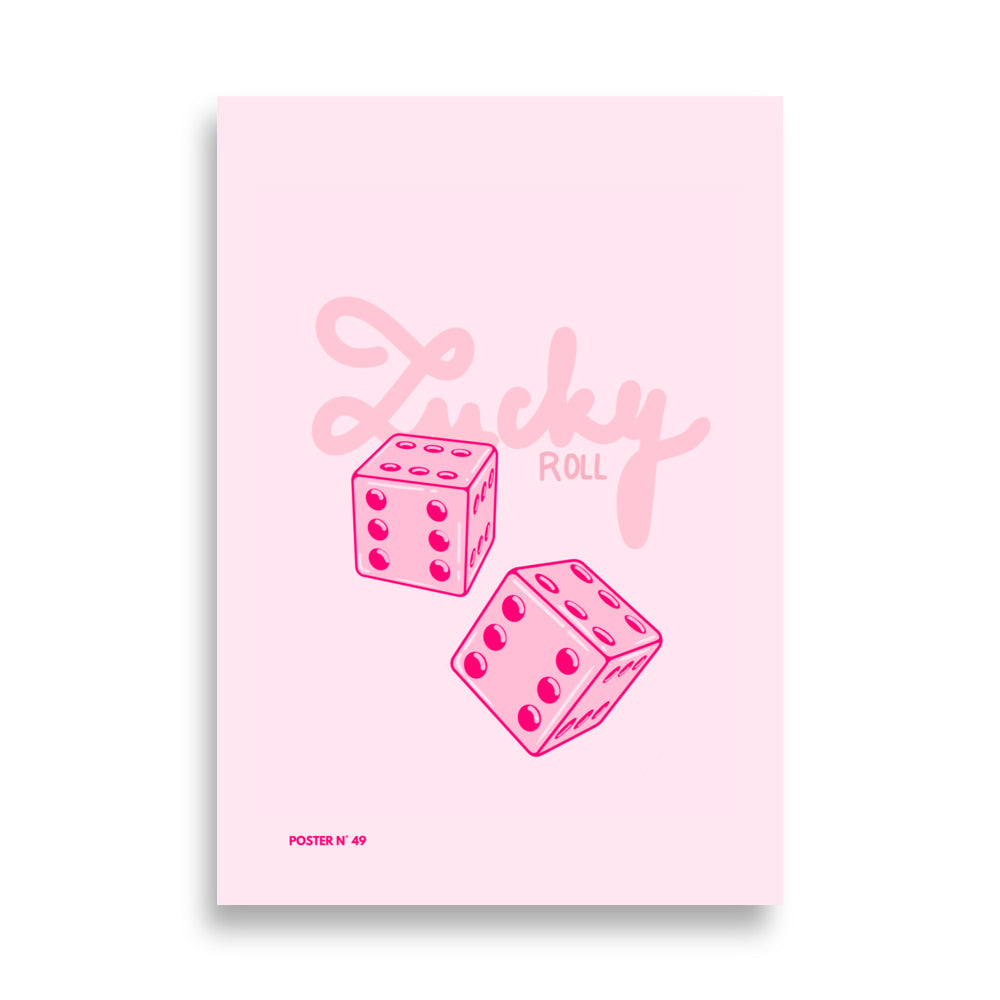 Lucky Roll - Poster n° 49 version Rose