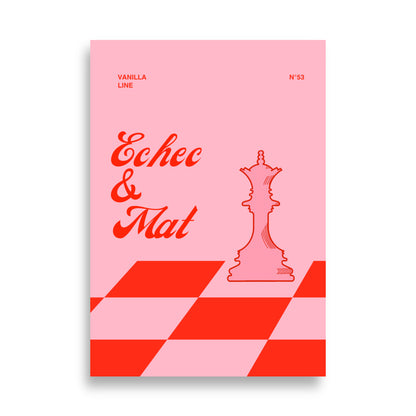 Échec & Mat - Poster n°53 version rose et rouge